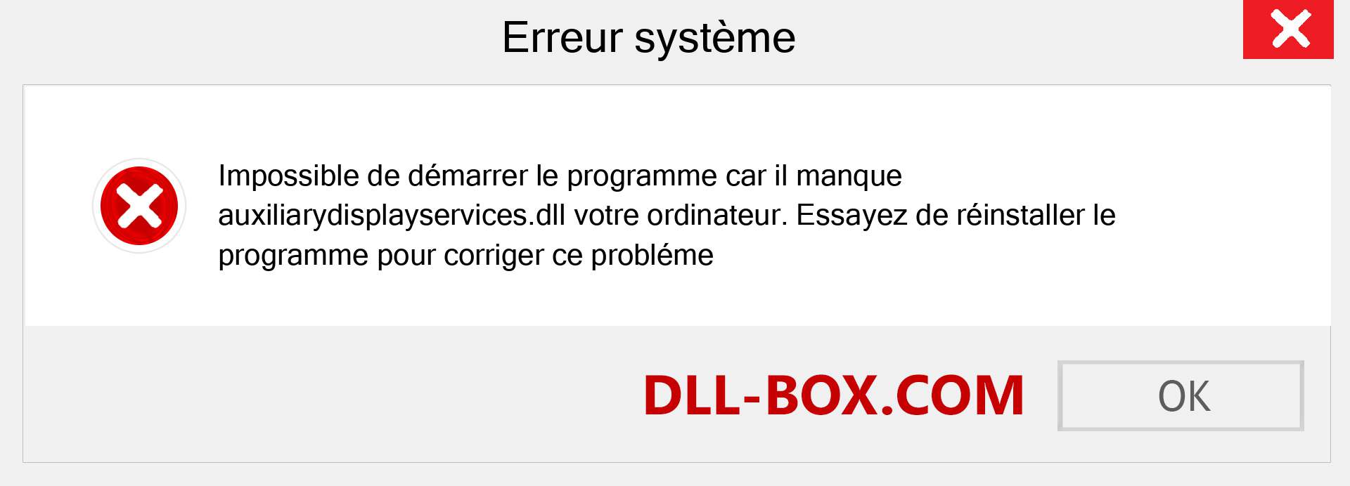 Le fichier auxiliarydisplayservices.dll est manquant ?. Télécharger pour Windows 7, 8, 10 - Correction de l'erreur manquante auxiliarydisplayservices dll sur Windows, photos, images